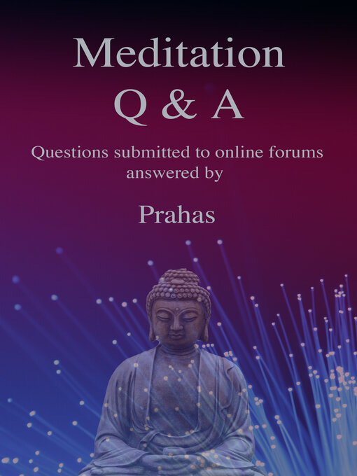 Title details for Meditation Q & A by Prahas - Available